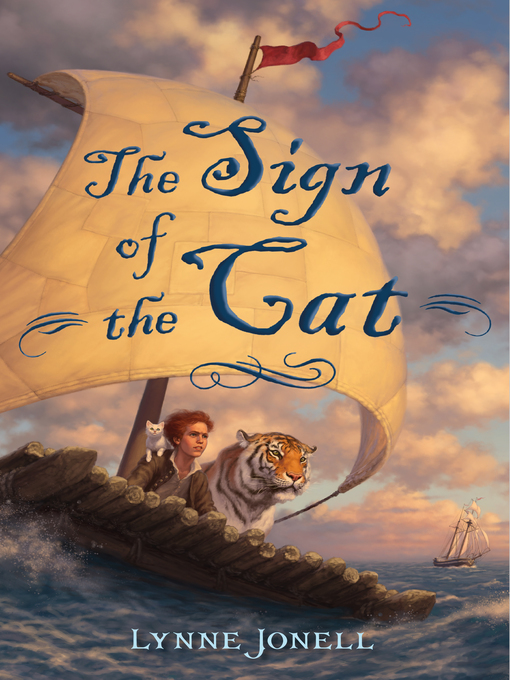 Title details for The Sign of the Cat by Lynne Jonell - Available